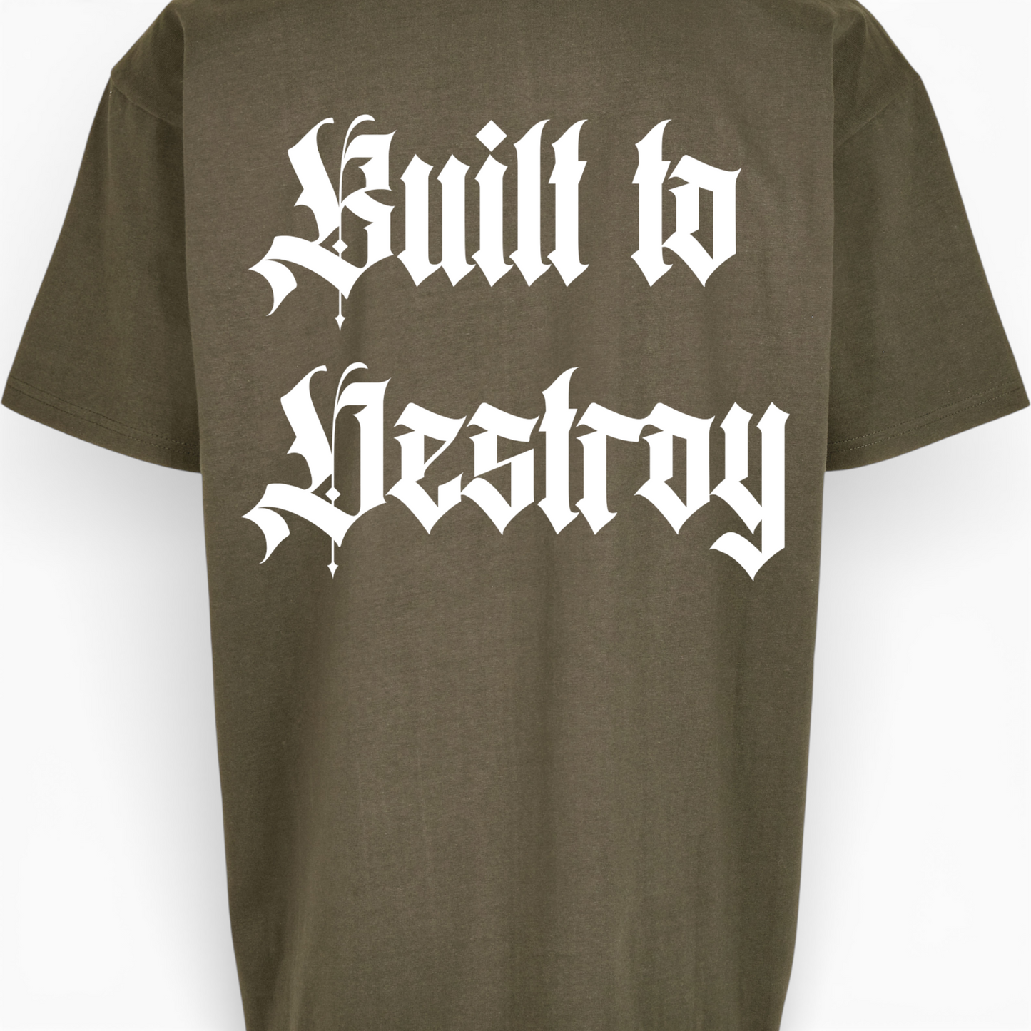 Built to destroy T-shirt