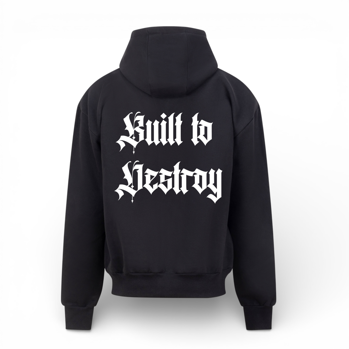 Built to destroy zoodie