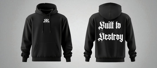 Built to destroy Hoodie